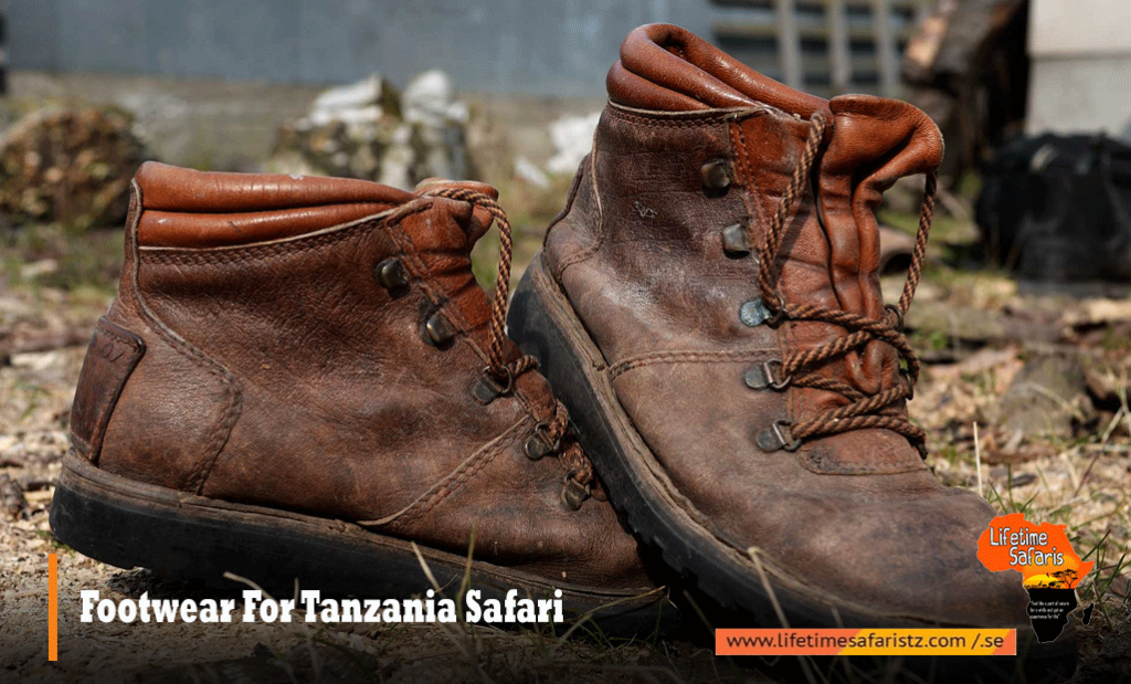 Footwear For Tanzania Safari